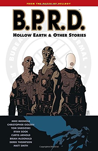 B.P.R.D., Vol. 1: Hollow Earth & Other Stories (Hellboy)