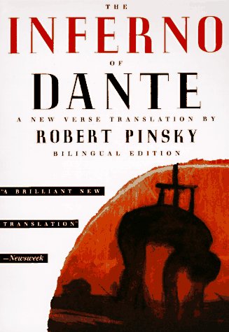 The Inferno of Dante: Bilingual Edition