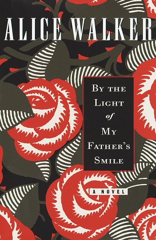 By the Light of My Father's Smile: A Novel