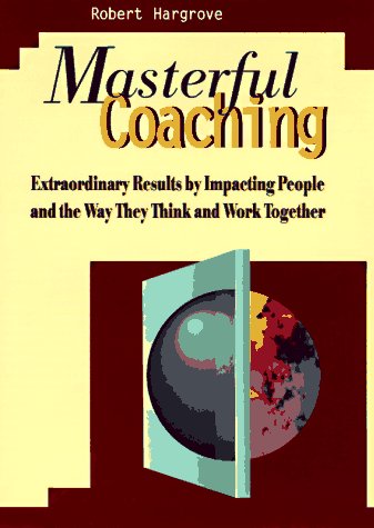 The Masterful Coaching, Book