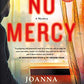 No Mercy: A Mystery (Ellery Hathaway)