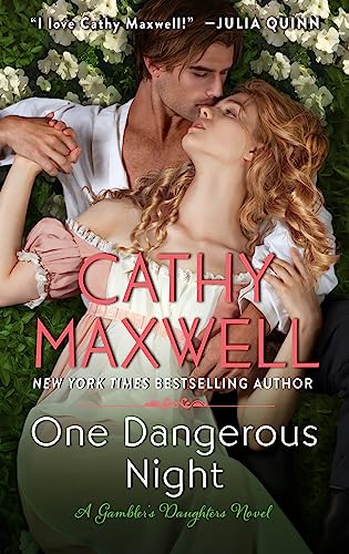 One Dangerous Night: A Gambler's Daughters Romance (The Gambler's Daughters, 2)