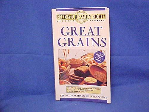 Great Grains (Feed Your Family Right)
