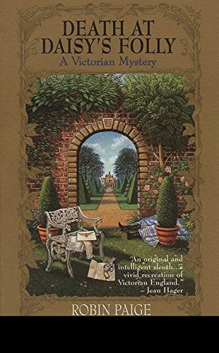 Death at Daisy's Folly (Robin Paige Victorian Mysteries, No. 3)