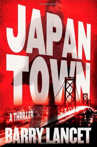 Japantown: A Thriller (A Jim Brodie Novel)