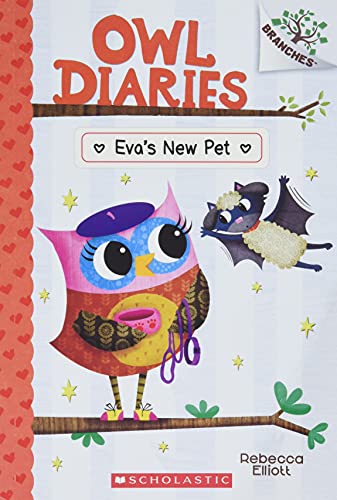 Eva's New Pet: A Branches Book (Owl Diaries #15) (15)