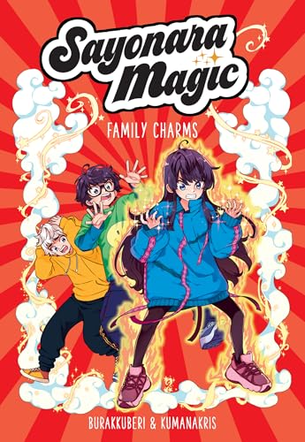 Sayonara Magic: Family Charms (Volume 2)