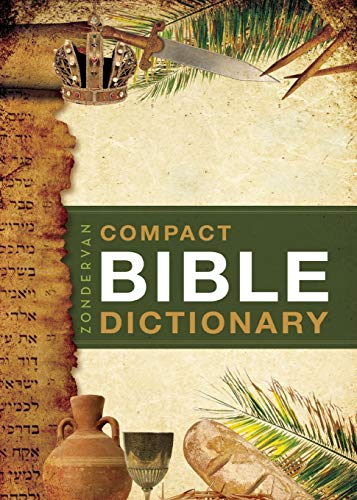 Zondervan's Compact Bible Dictionary