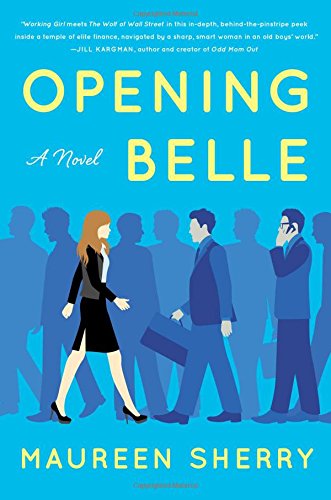 Opening Belle: A Novel