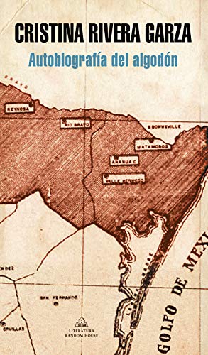 Autobiografía del algodón / The Autobiography of Cotton (Spanish Edition)