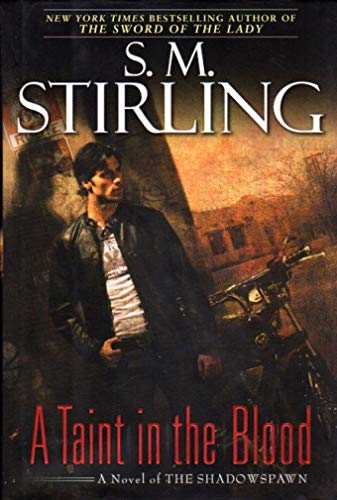A Taint in the Blood: A Novel of the Shadowspawn