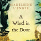 A Wind in the Door (Madeleine L'Engle's Time Quintet)