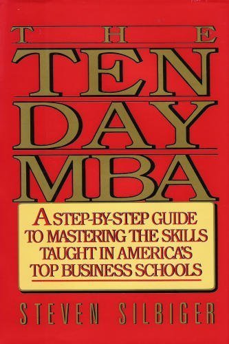 The Ten-Day MBA