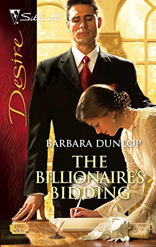The Billionaire's Bidding (Harlequin Desire)