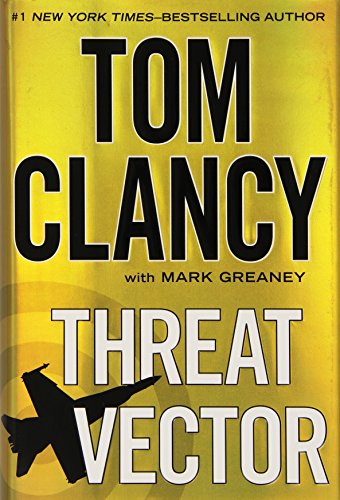 Threat Vector (Jack Ryan Novels)