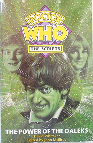 Doctor Who - the Scripts: 'The Power of the Daleks' (Dr Who Script Book Series)