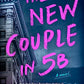 The New Couple in 5B: A Novel