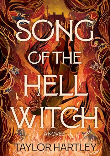 Song of the Hell Witch: A Novel