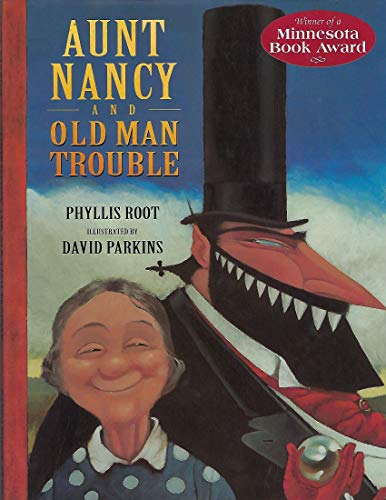 Aunt Nancy and Old Man Trouble