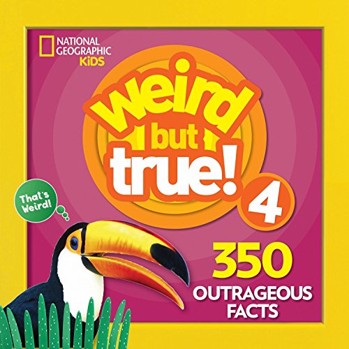 Weird But True 4: Expanded Edition (Weird but True, 6)