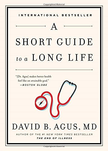 A Short Guide to a Long Life
