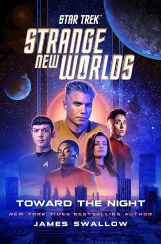 Star Trek: Strange New Worlds: Toward the Night
