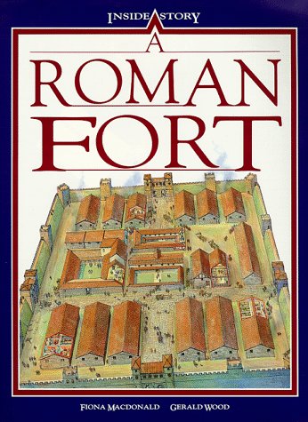 A Roman Fort (Inside Story)