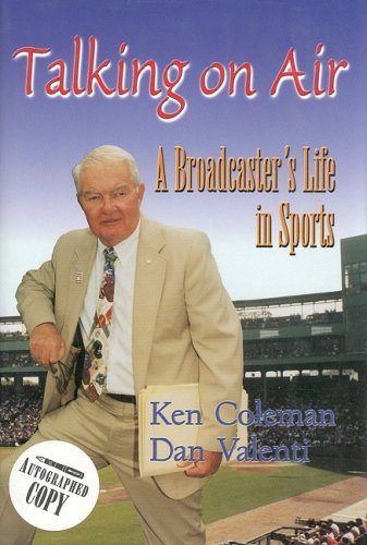 Talking on Air: A Broadcaster's Life in Sports