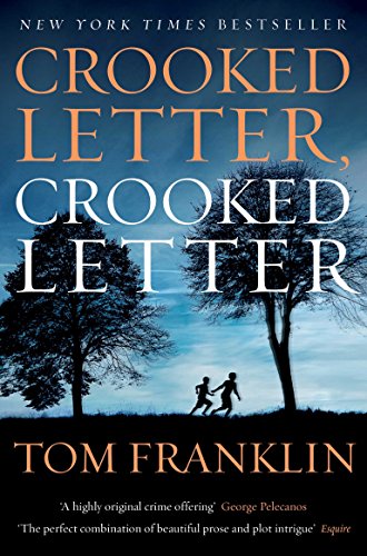 Crooked Letter, Crooked Letter: A Novel (P.S.)