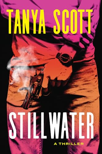 Stillwater: A Thriller