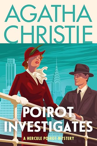Poirot Investigates: A Hercule Poirot Collection: The Official Authorized Edition (Hercule Poirot Mysteries, 3)