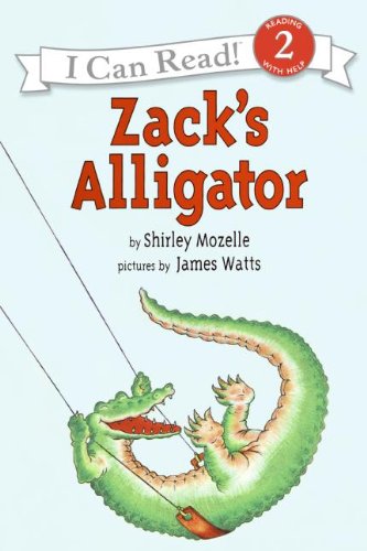 Zack's Alligator (An I Can Read Book)