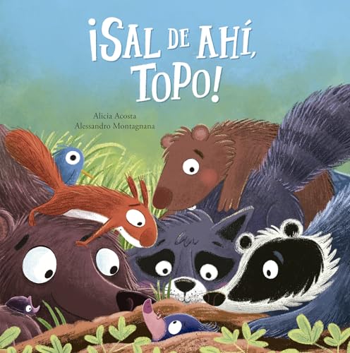 ¡Sal de ahí, Topo! (Somos8) (Spanish Edition)