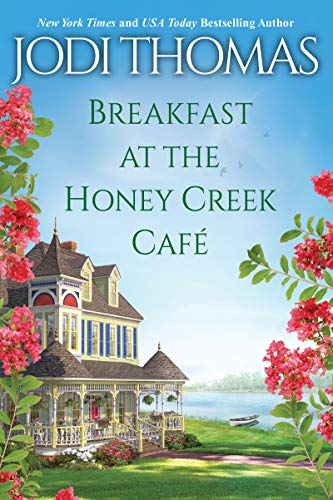 Breakfast at the Honey Creek Café (A Honey Creek Novel)