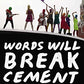 Words Will Break Cement: The Passion of Pussy Riot