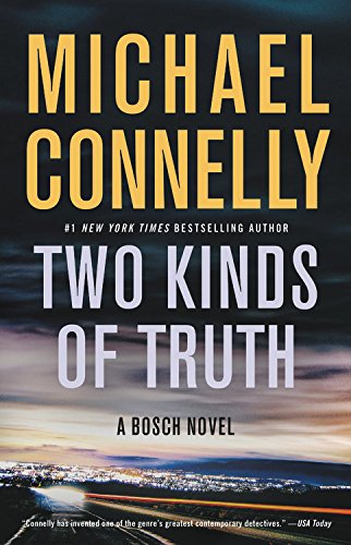 Two Kinds of Truth (A Harry Bosch Novel)