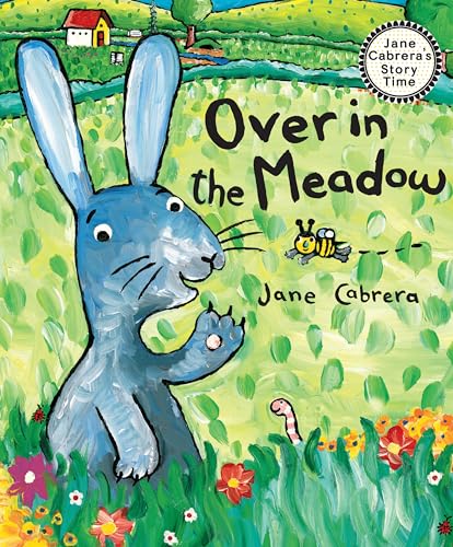 Over in the Meadow (Jane Cabrera's Story Time)