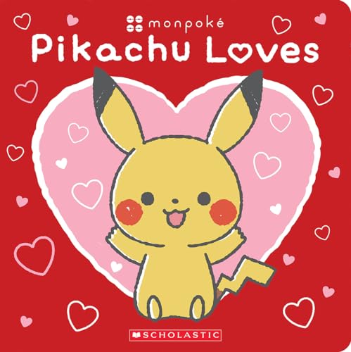 Pikachu Loves (Pokémon: Monpoké Board Book) (Pokémon: Monpoké)