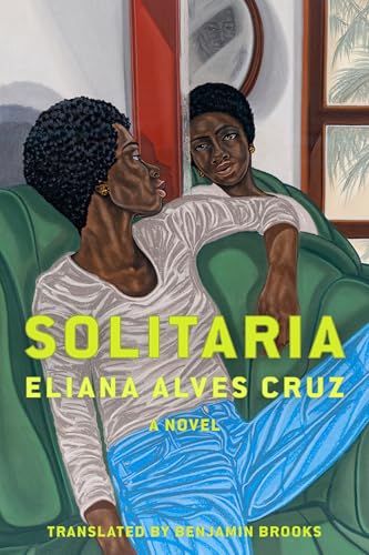 Solitaria: A Novel