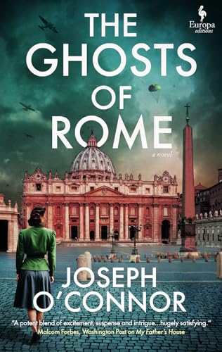 The Ghosts of Rome (The Rome Escape Line Trilogy, 2)
