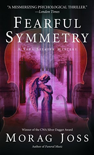 Fearful Symmetry (Sara Selkirk Mysteries)