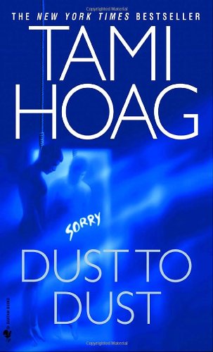 Dust to Dust: A Novel