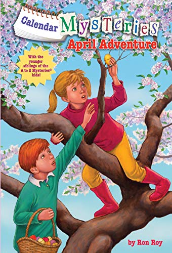 Calendar Mysteries #4: April Adventure (A Stepping Stone Book(TM))