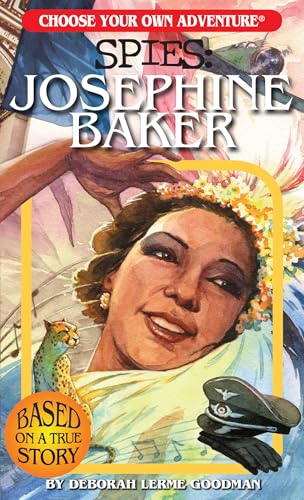 Choose Your Own Adventure Spies: Josephine Baker