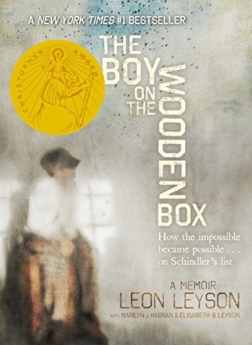 The Boy on the Wooden Box: How the Impossible Became Possible . . . on Schindler's List