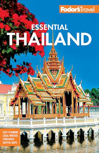 Fodor's Essential Thailand: with Cambodia & Laos (Full-color Travel Guide)