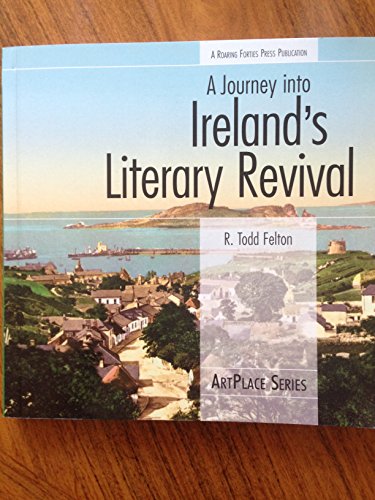 A Journey into Ireland's Literary Revival (ArtPlace series)