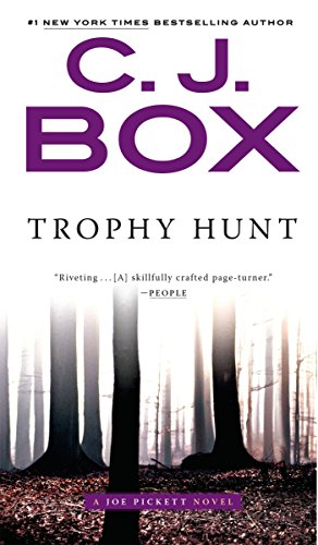 Trophy Hunt (A Joe Pickett Novel)