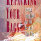 Repacking Your Bags