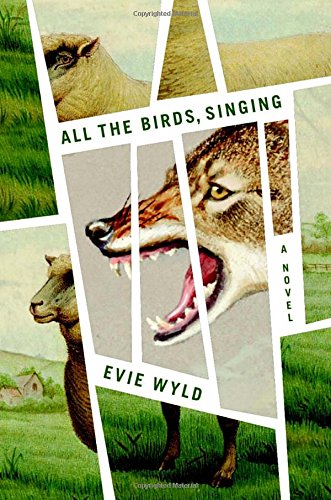 All the Birds, Singing: A Novel